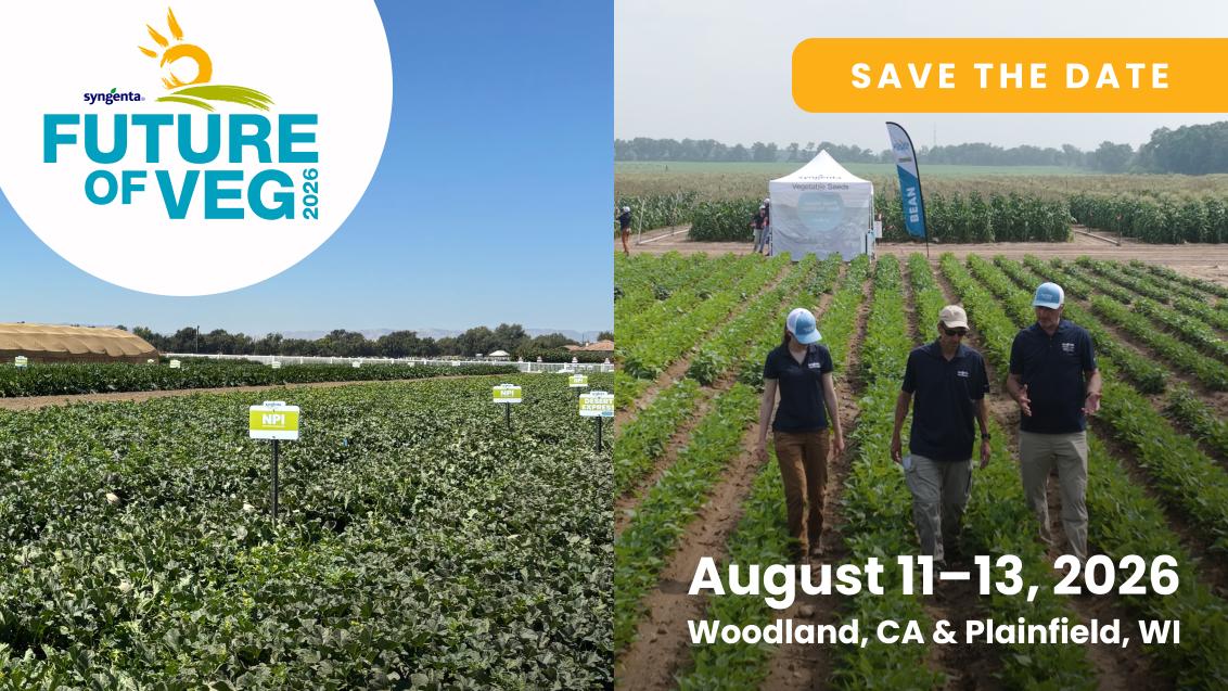 2026 Future of Veg.Image of event announcement with vegetable fields in Woodland, California and Plainfield, Wisconsin